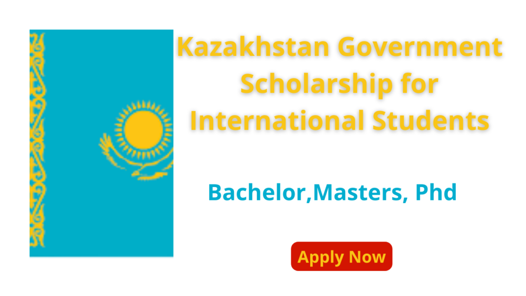 KAZAKHSTAN SCHOLARSHIP